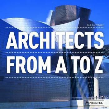 Hardcover Architects: From A to Z Book