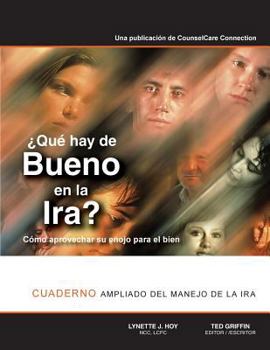 Paperback ?Qu? hay de Bueno en la Ira?: Libro y cuaderno ampliado acerca del manejo de la ira [Spanish] Book