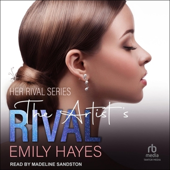 The Artist's Rival - Book #2 of the Her Rival