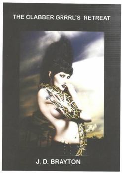 Mass Market Paperback The Clabber Grrrl's Retreat Book