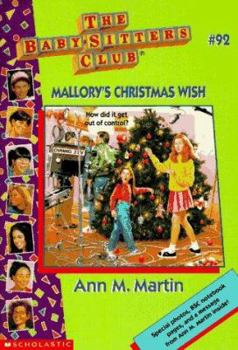 Mallory's Christmas Wish - Book #92 of the Baby-Sitters Club