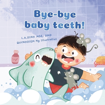 Paperback Bye-bye baby teeth! Book