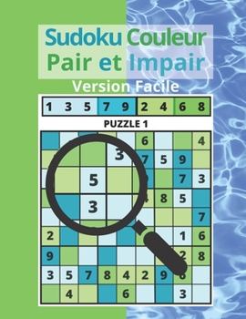 Paperback Sudoku Couleur, Pair et Impair: Version Facile [French] Book