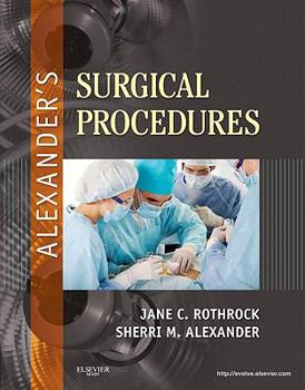 Hardcover Alexander's Surgical Procedures Book