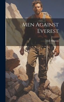 Hardcover Men Against Everest Book