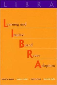 Paperback Libra: Learning and Inquiry-Based Reuse Adoption Book