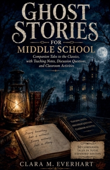 50 Ghost Stories for Middle School