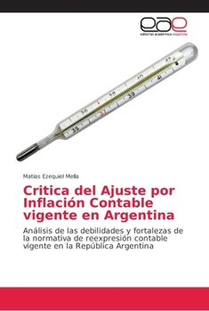 Paperback Critica del Ajuste por Inflación Contable vigente en Argentina [Spanish] Book