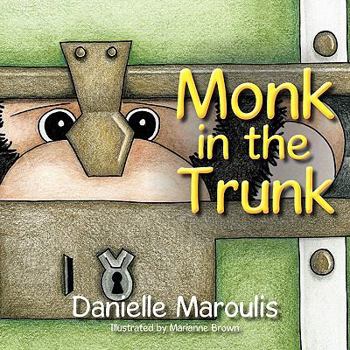 Paperback Monk In the Trunk Book