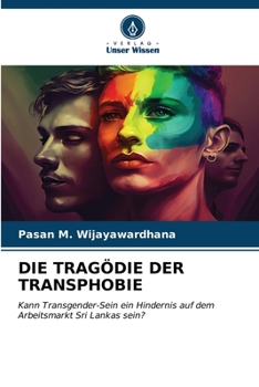 Paperback Die Tragödie Der Transphobie [German] Book