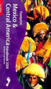 Paperback Footprint Mexico & Central America Handbook 2000: the Travel Guide Book