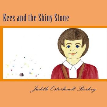 Paperback Kees and the Shiny Stone Book