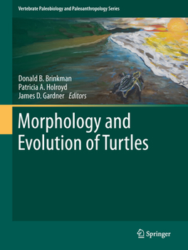 Hardcover Morphology and Evolution of Turtles Book