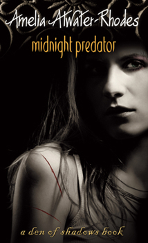 Midnight Predator - Book #4 of the Den of Shadows