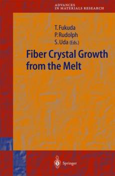 Paperback Fiber Crystal Growth from the Melt Book