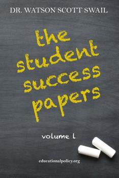 Paperback The Student Success Papers: Volume 1 Book