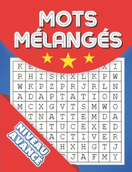 Paperback Mots mélangés - Niveau avancé: un bloc de jeu avec 80 puzzles de mots mêlés [French] Book