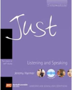 Paperback Just Listening and Speaking Intermediate (AME) Book
