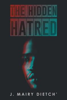 Paperback The Hidden Hatred Book