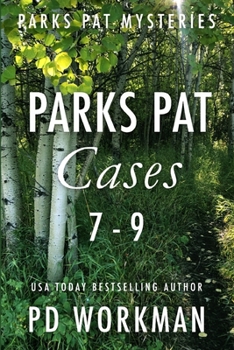 Parks Pat Cases 7-9 (Parks Pat Case Collections (Police Procedural))