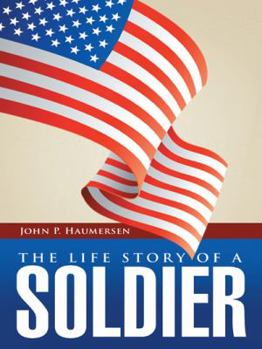 Paperback The Life Story of a Soldier Book