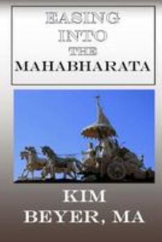 Paperback Easing into the Mahabharata Book
