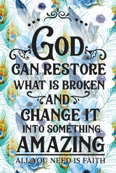 My Sermon Notes Journal: God Can Restore 100 Days to Record, Remember, and Reflect Scripture Notebook Prayer Requests Blue Peacock Feather