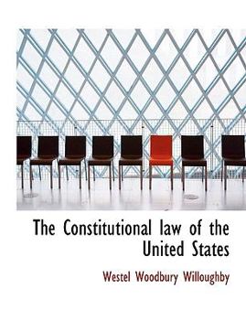 Paperback The Constitutional Law of the United States Book