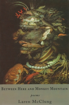 Paperback Between Here and Monkey Mountain: Poems Book
