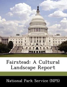 Paperback Fairstead: A Cultural Landscape Report Book