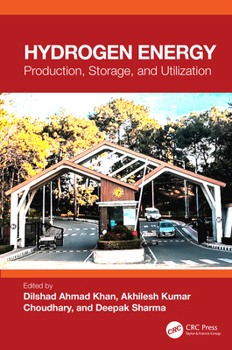 Hardcover Hydrogen Energy: Production, Storage and Utilization Book
