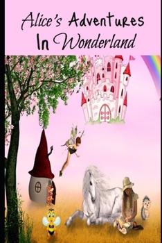 Paperback Alice In Wonderland By Lewis Carroll (Annotated) Unabridged Children book