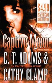 Captive Moon (A Tale of the Sazi, Book 3) - Book #3 of the A Tale of the Sazi