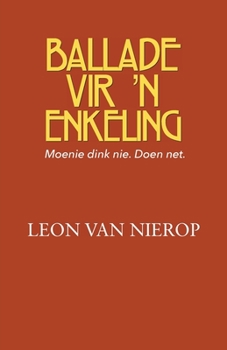 Paperback Ballade vir 'n enkeling [Afrikaans] Book