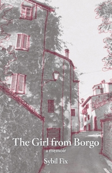 Paperback The Girl from Borgo: Volume 1 Book