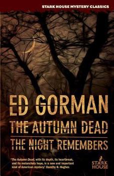 Paperback The Autumn Dead / The Night Remembers Book