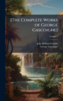 Hardcover [The Complete Works of George Gascoigne] Book