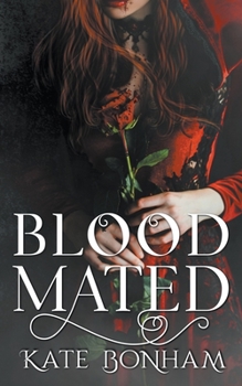 Paperback Blood Mated Book