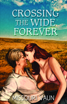 Paperback Crossing the Wide Forever Book