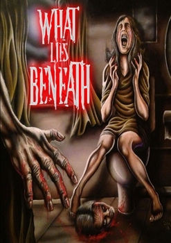 Paperback What Lies Beneath Book