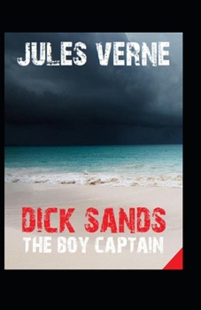 Dick Sands the Boy Captain illustrated