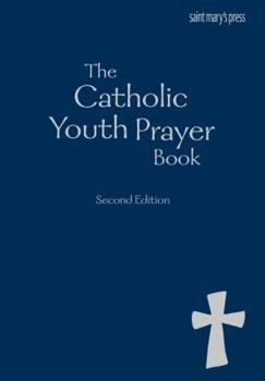 Imitation Leather The Catholic Youth Prayer Book, Second Edition Book