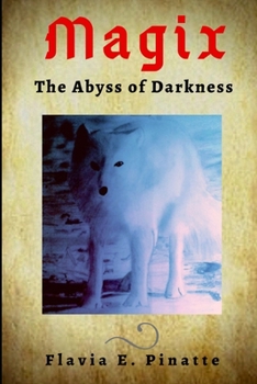 Paperback Magix: The Abyss of Darkness Book