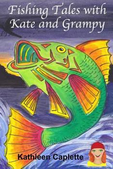 Paperback Fishing Tales with Kate and Grampy Book