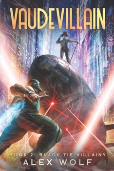 Paperback Black Tie Villainy: A LitRPG Adventure Book