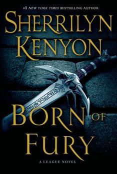 Born of Fury - Book #8 of the League: Nemesis Rising