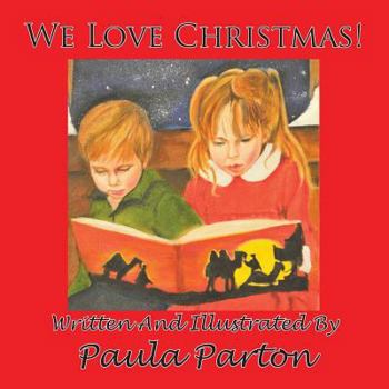 Paperback We Love Christmas! Book