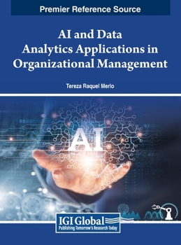 Hardcover AI and Data Analytics Applications in Organizational Management Book