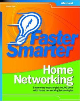Paperback Faster Smarter Home Networking Book