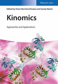 Hardcover Kinomics: Approaches and Applications Book